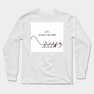 lets flatten the curve Long Sleeve T-Shirt